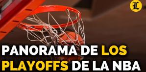 PANORAMA DE LOS PLAYOFFS DE LA NBA