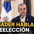 Luis Abinader explica qué pasa con su posible reelección presidencial