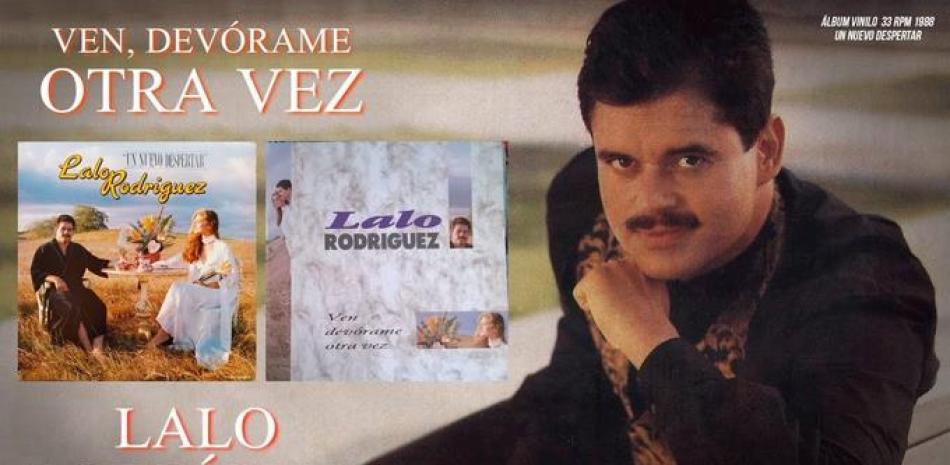 Lalo Rodríguez convirtió en histórico para la salsa el tema "Ven devórame otra vez".
